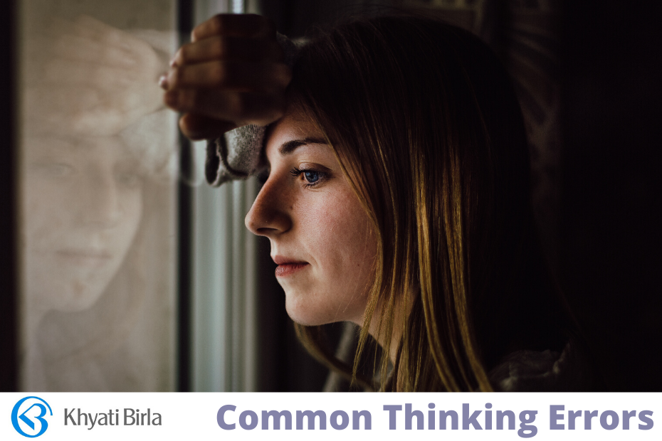 common thinking problems - khyati birla self help blog