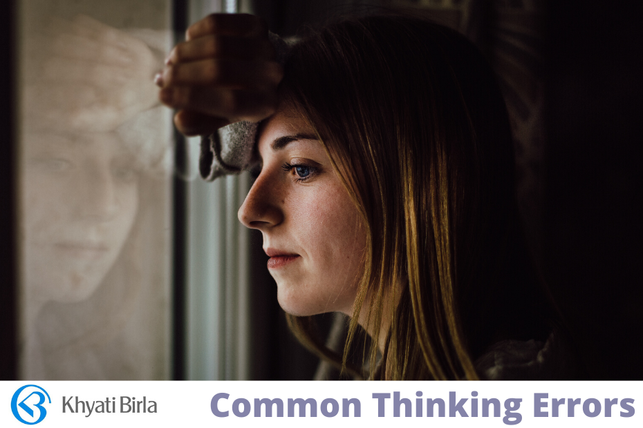 self help blog – khyati birla – common thinking problems